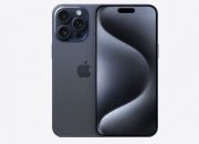 Spesifikasi Apple iPhone 15 Pro Lengkap dengan Fitur-Fiturnya