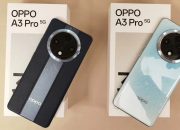 Review Oppo A3 Pro Lengkap dengan Fitur-Fiturnya